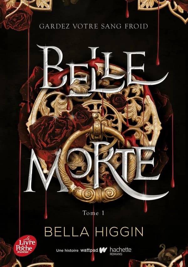 Belle Morte. Tome 1