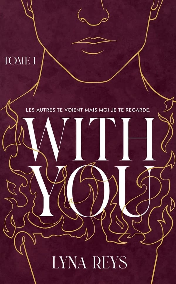 With you. Tome 1