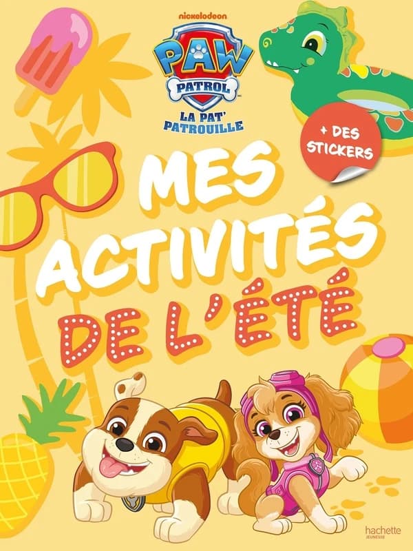 Mes activités de l'été Paw Patrol - La Pat'Patrouille : + des stickers