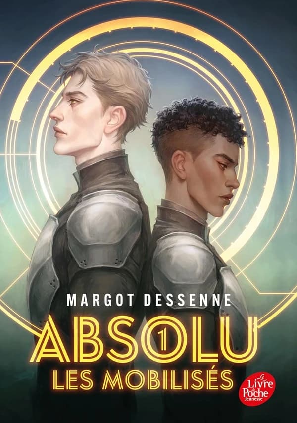 Absolu. Tome 1, Les mobilisés