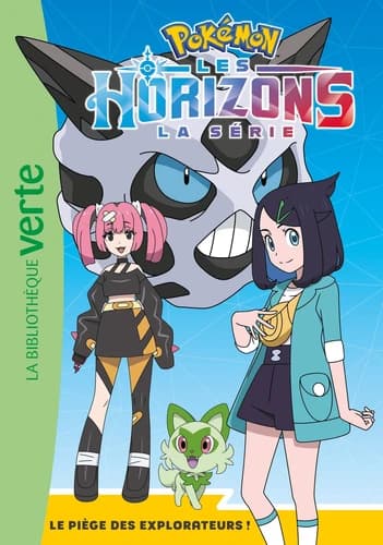 Pokémon : Les Horizons : Le piège des Explorateurs !