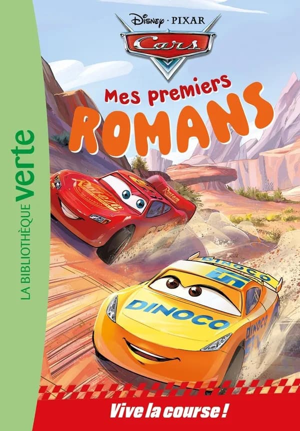 Mes premiers romans Cars : Vive la course !