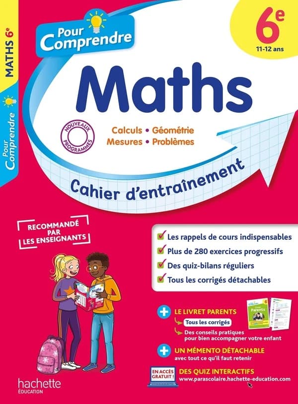 Pour comprendre les maths : 6e ; Cahier d'entraînement