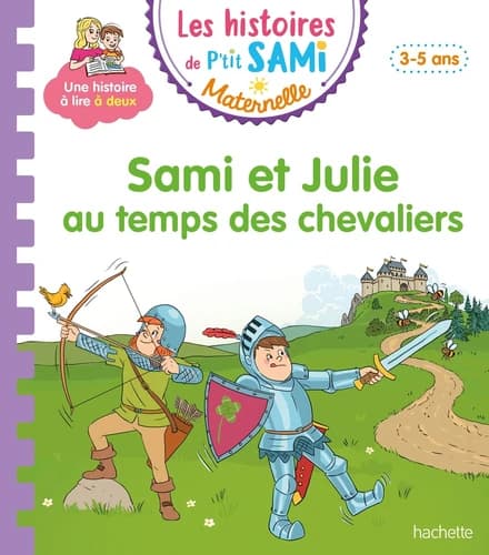 Sami et Julie au temps des chevaliers