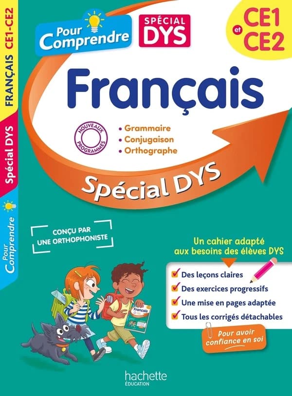 Pour comprendre : Français ; CE1, CE2 ; Spécial DYS
