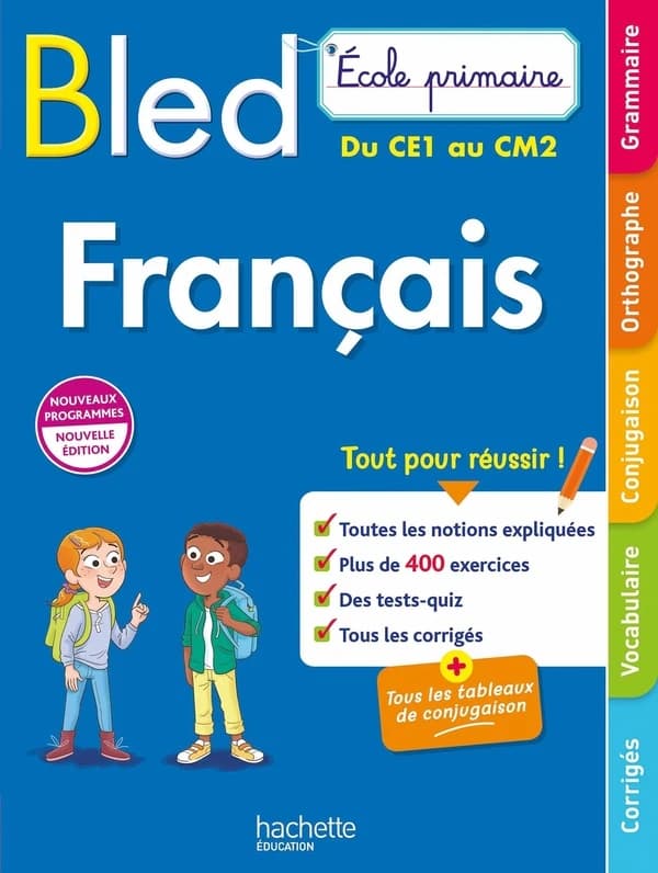 Bled École primaire : Français ; Du CE1 au CM2