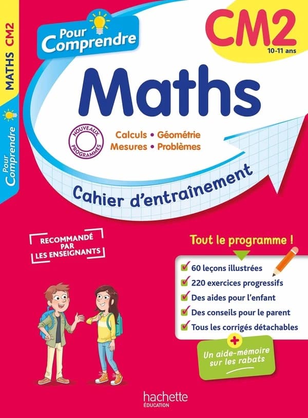 Pour comprendre : Maths ; CM2 ; Cahier d'entraînement