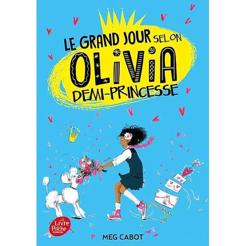 Le grand jour selon Olivia demi-princesse. 2
