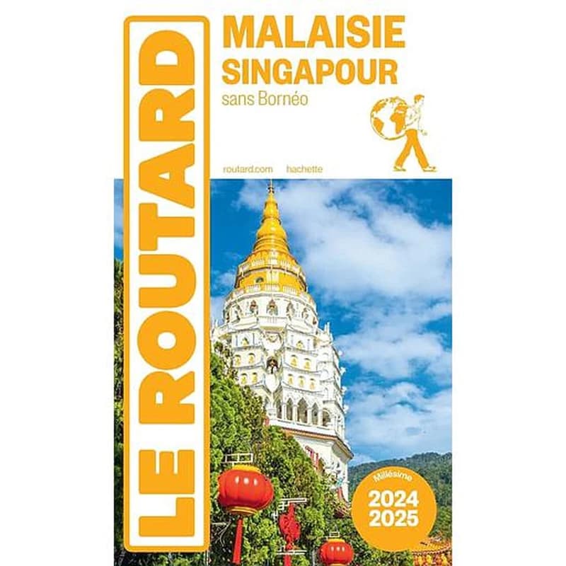 Malaisie, Singapour : sans Bornéo ([Éd.] 2024-2025)