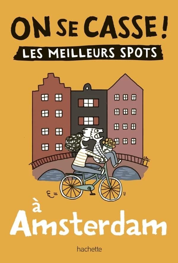 Les meilleurs spots à Amsterdam