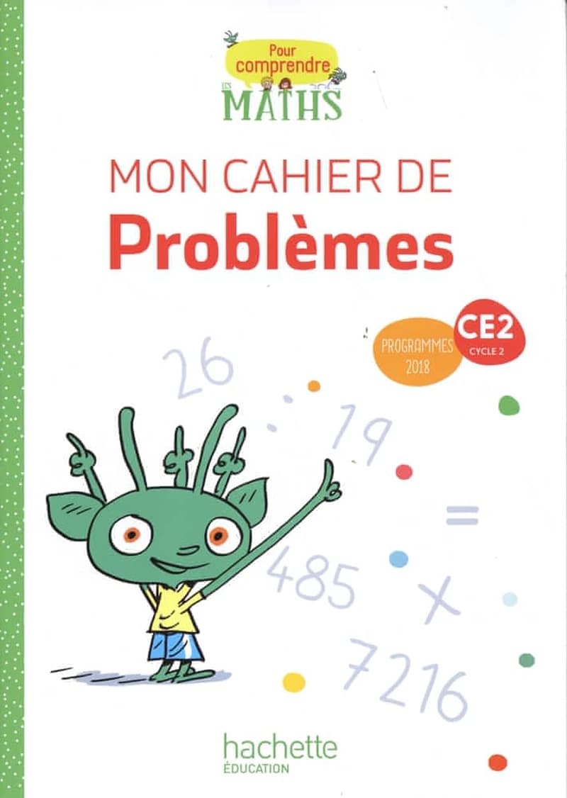 Pour comprendre les maths : CE2 ; cahier de problèmes