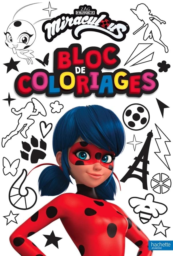 Miraculous : bloc de coloriages : [Album à colorier]