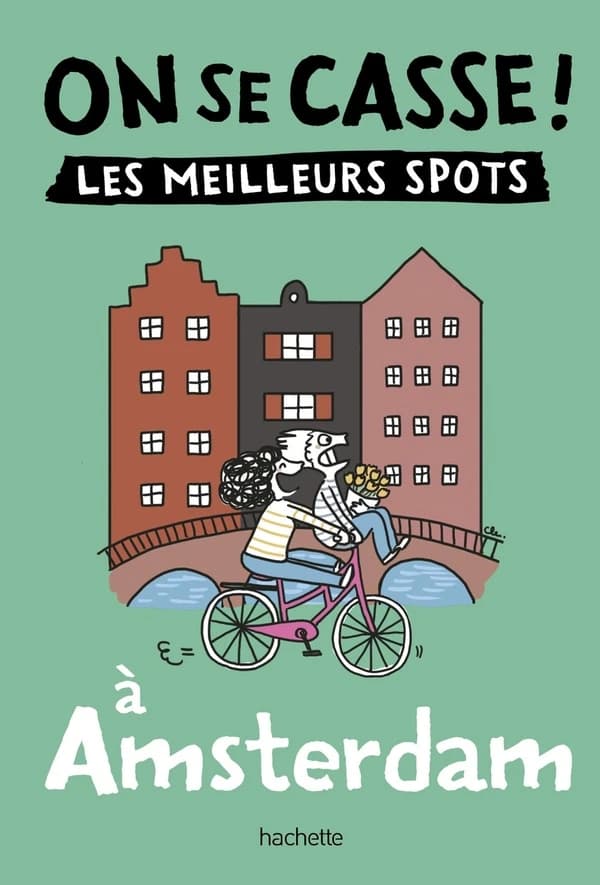 Les meilleurs spots à Amsterdam