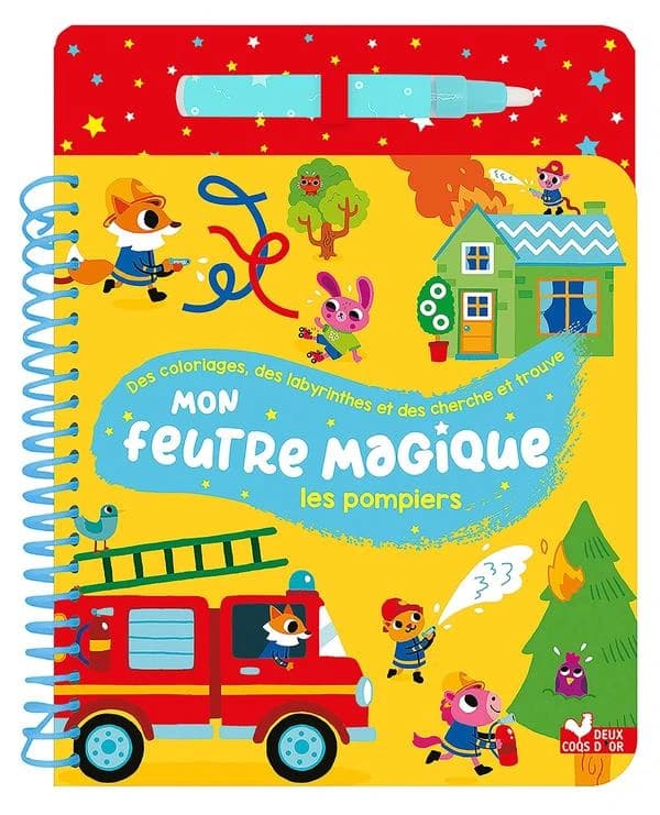 Mon feutre magique : les pompiers - avec feutre à réservoir d'eau : [Album à colorier]