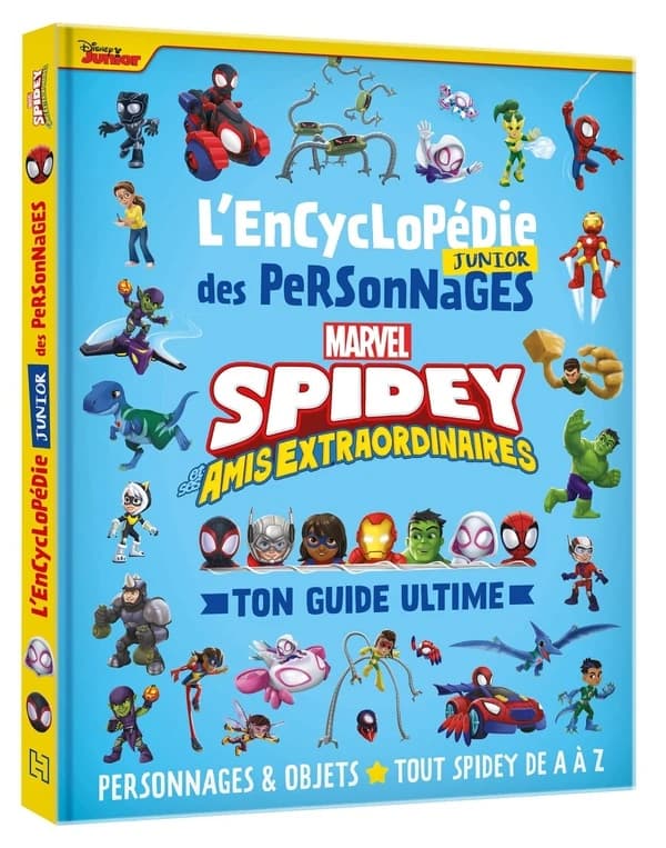 L'encyclopédie junior des personnages Marvel : Spidey et ses amis extraordinaires : ton guide ultime : personnages & objets, tout Spidey de A à Z