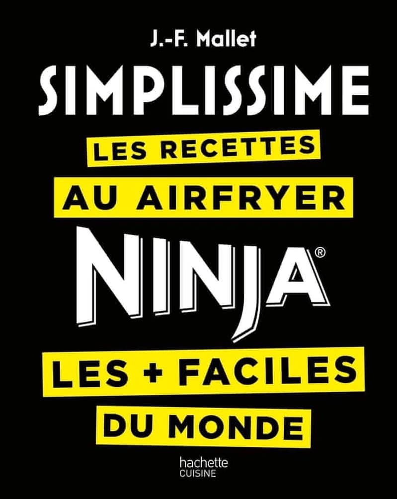 Les recettes au Airfryer Ninja : les + faciles du monde