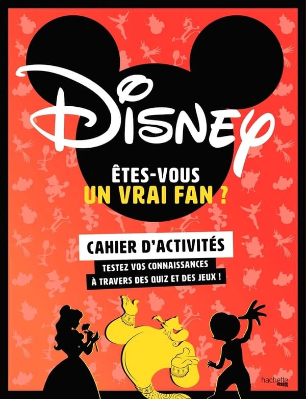 Êtes-vous un vrai fan de Disney ? Cahier d'activités