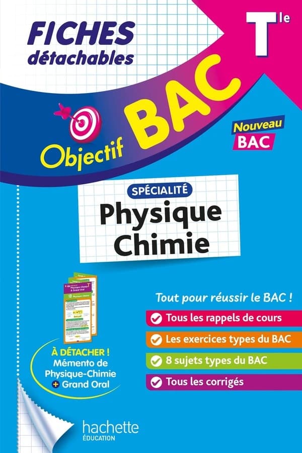 Physique chimie spécialité : Objectif Bac Tle