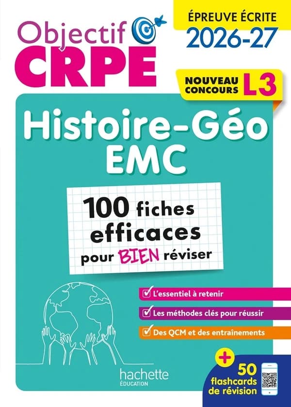 Histoire-géo, EMC : 100 fiches efficaces pour bien réviser : nouveaux concours L3 : 2026-27
