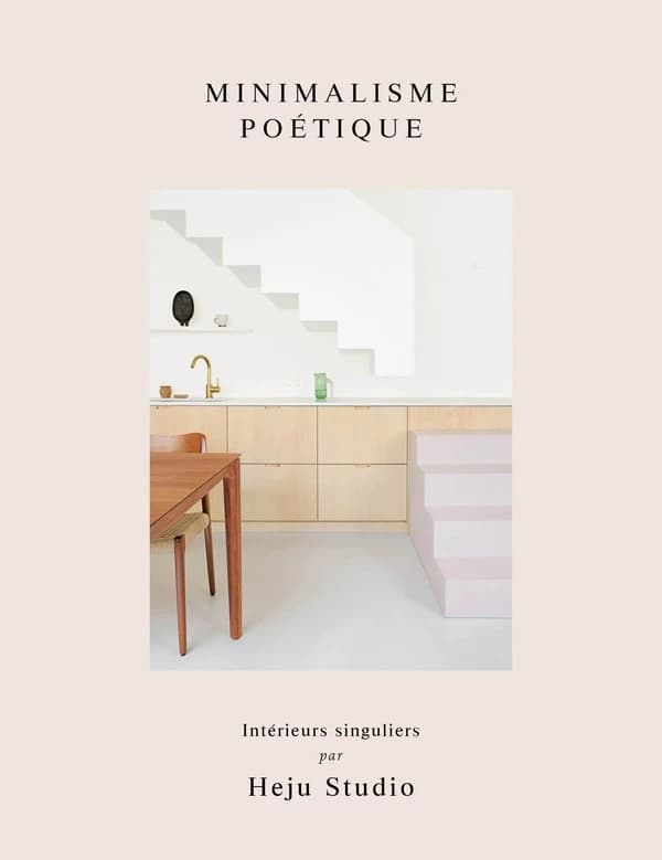 Minimalisme poétique : intérieurs singuliers