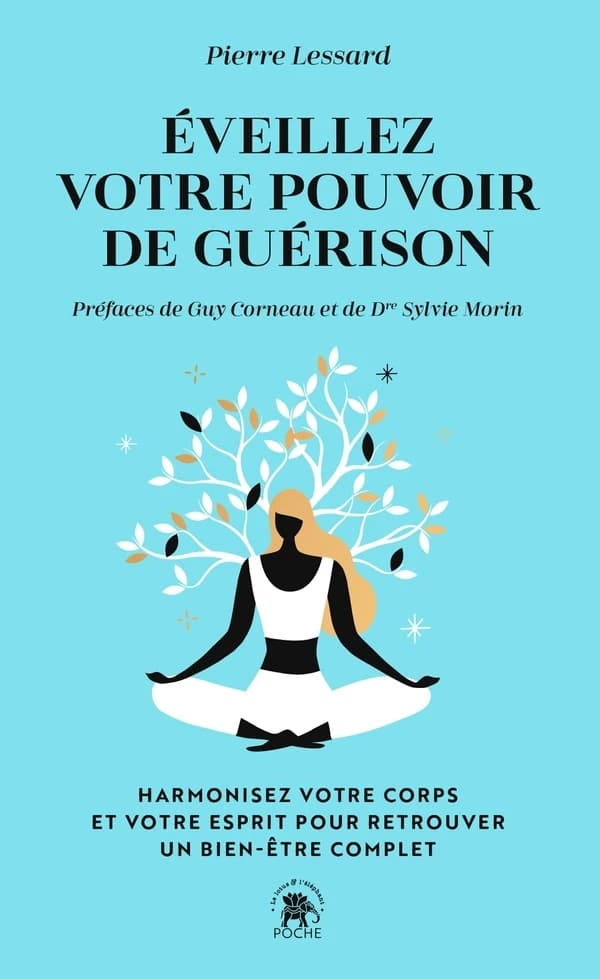 Éveillez votre pouvoir de guérison