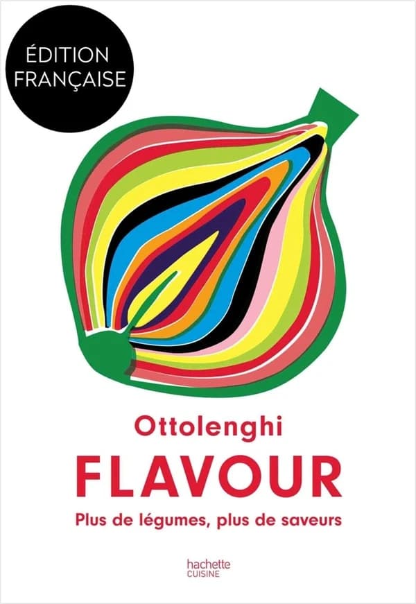Ottolenghi Flavour : Plus de légumes, plus de saveurs