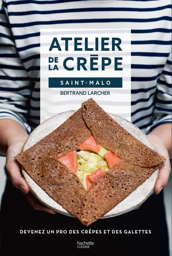 Atelier de la crêpe : Saint-Malo : devenez un pro des crêpes et des galettes
