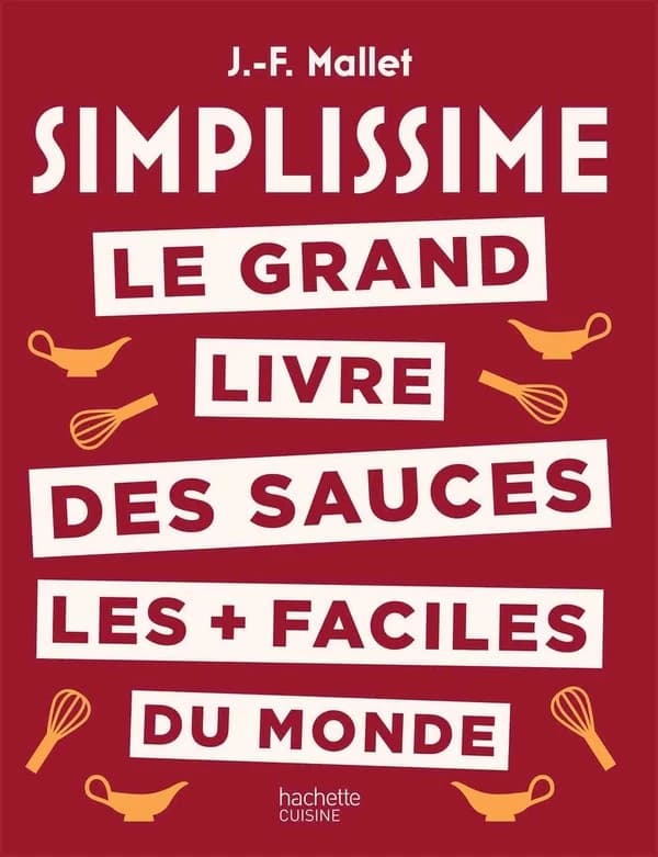 simplissime le grand livre des sauces les plus faciles du monde