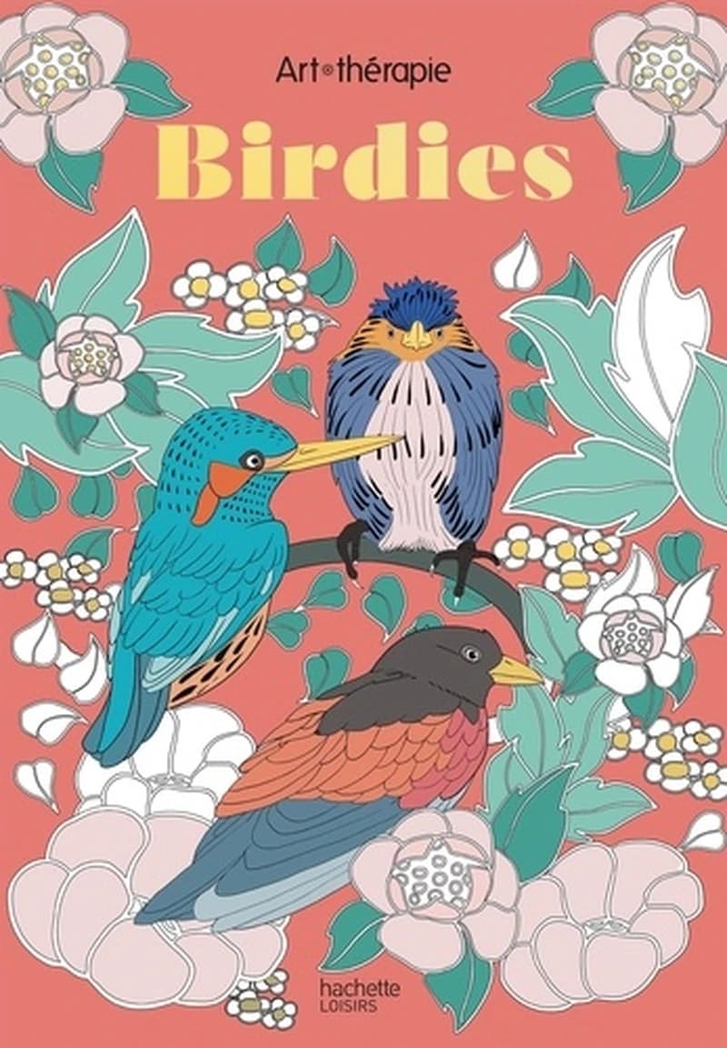 Birdies : Art-Thérapie Disney : [Album à colorier]