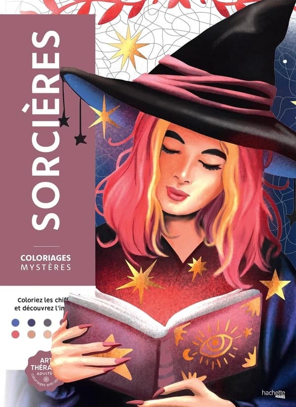 Coloriages mystères : sorcières : coloriez les chiffres et les lettres et découvrez l'image ! : [Album à colorier]