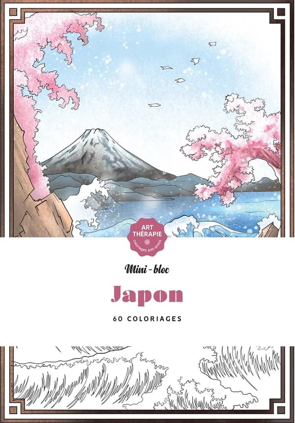 Japon : mini-bloc : Art-théaphie coloriages anti-stress : [Album à colorier]