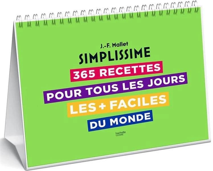 365 recettes pour tous les jours les + faciles du monde