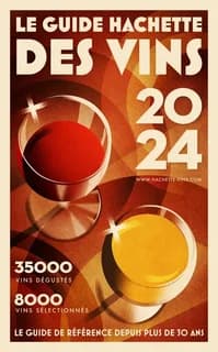 Le guide Hachette des vins, sélection 2024