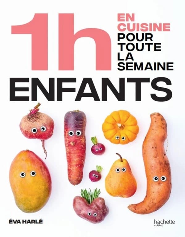 En 1h je cuisine les repas de mes enfants pour toute la semaine : 80 menus faits maison, sans gâchis et avec des produits de saison