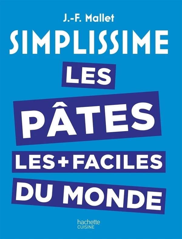 Les pâtes les + faciles du monde