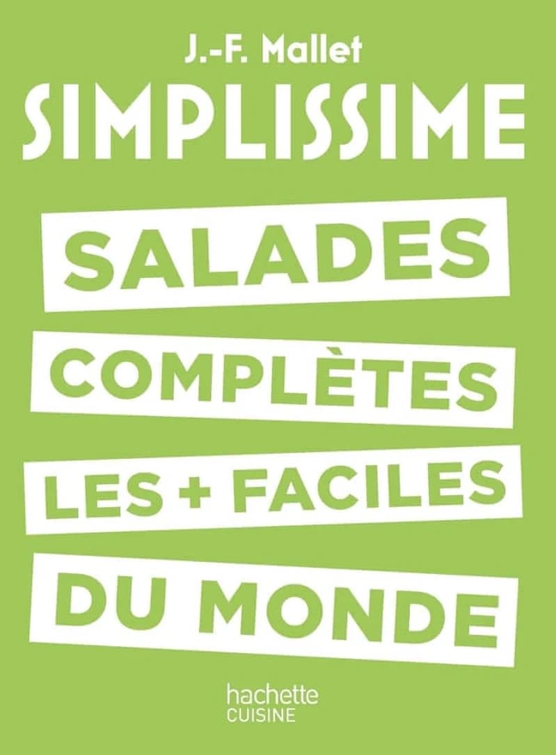 Simplissime: Salades Complètes les + Faciles du Monde