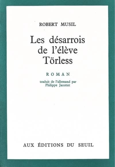 Les désarrois de l'élève Törless : roman
