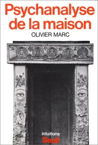 Psychanalyse de la maison