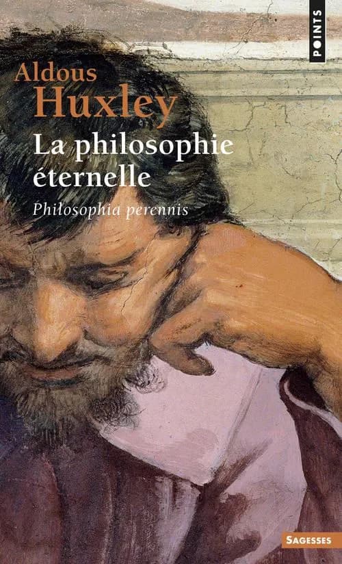 La Philosophie éternelle : "Philosophia perennis"