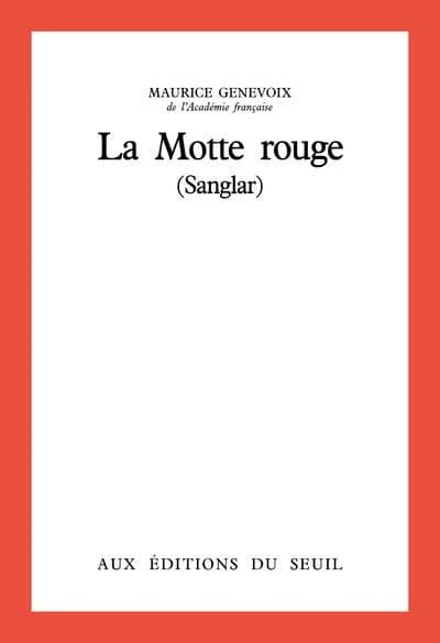 La Motte rouge : Sanglar : roman
