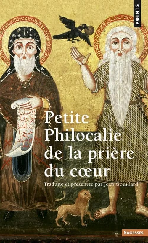 Petite philocalie de la prière du cœur