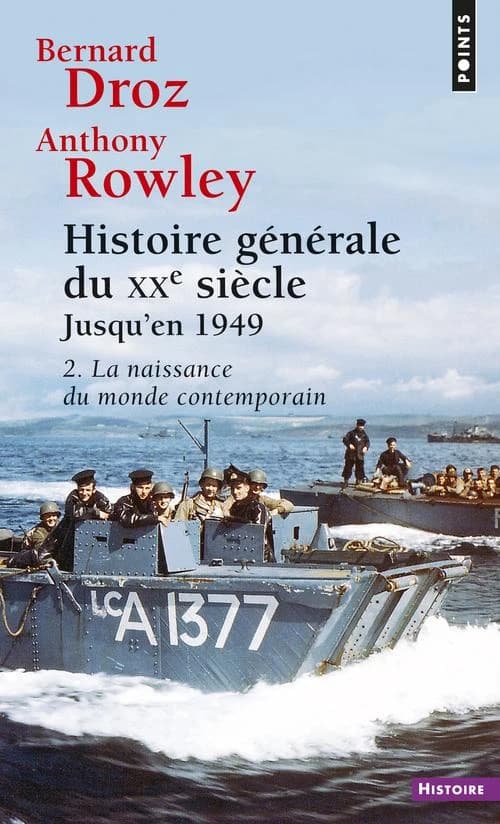 Histoire générale du XXe siècle. [Première partie], Jusqu'en 1949. Tome II, La Naissance du monde contemporain