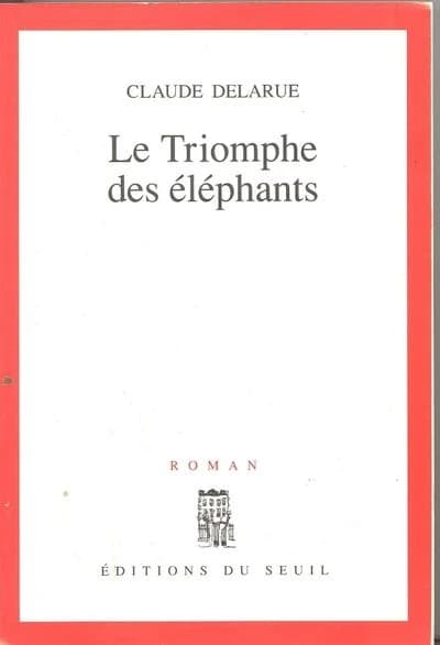 Le triomphe des éléphants : roman