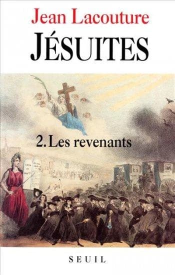 Jésuites. 2, Les revenants : une multibiographie