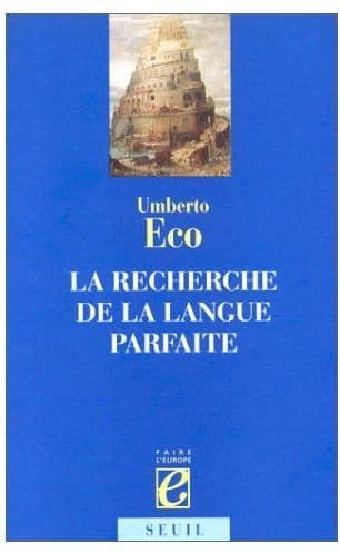La recherche de la langue parfaite
