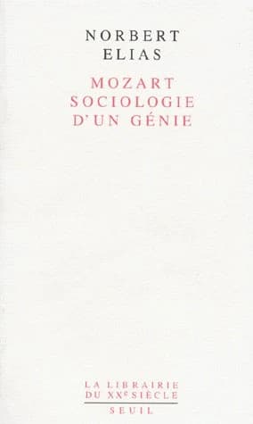Mozart : sociologie d'un génie