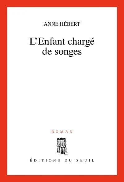 L'enfant chargé de songes : roman