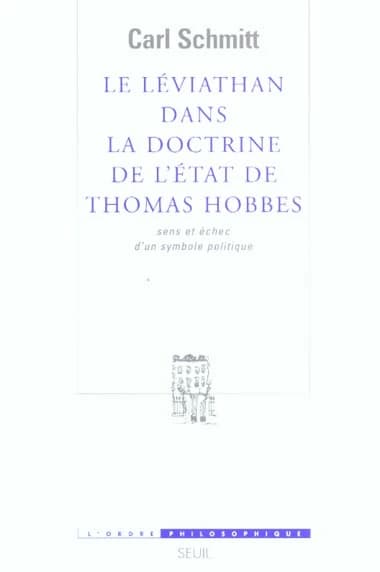 Le Léviathan dans la doctrine de l'État de Thomas Hobbes : sens et échec d'un symbole politique