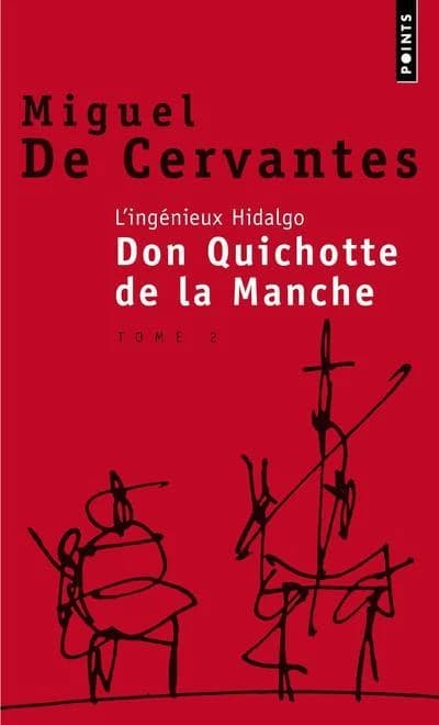 L'ingénieux hidalgo Don Quichotte de la Manche : roman