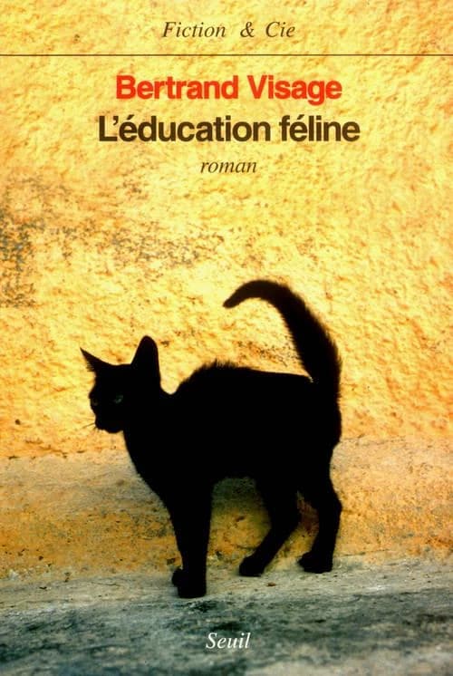 L'éducation féline : roman